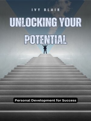 cover image of Unlocking Your Potential